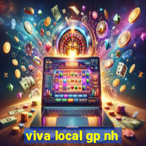 viva local gp nh